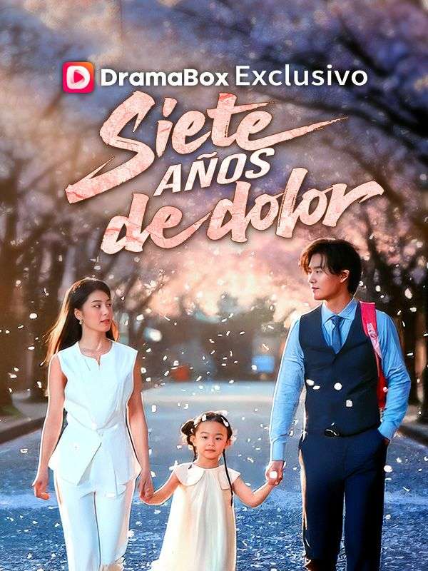 Siete años de dolor (Doblado)